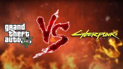  Cyberpunk 2077 vs GTA 5